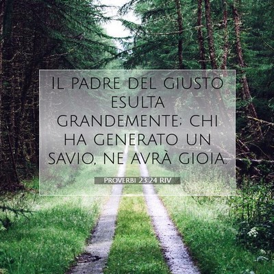 Proverbi 23:24 Versetto della Bibbia Spiegato