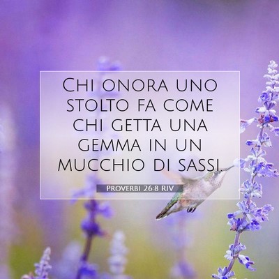 Proverbi 26:8 Versetto della Bibbia Spiegato
