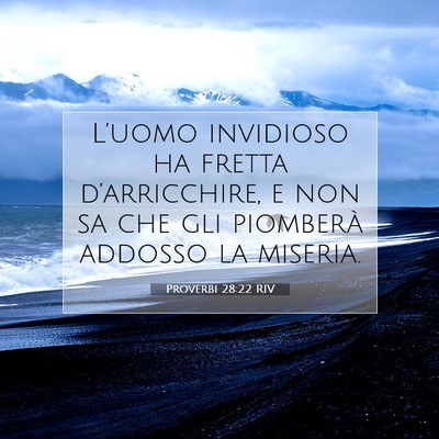 Proverbi 28:22 Versetto della Bibbia Spiegato