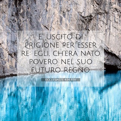Ecclesiaste 4:14 RIV Immagine del Versetto della Bibbia