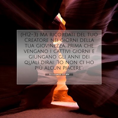 Ecclesiaste 12:1 Versetto della Bibbia Spiegato