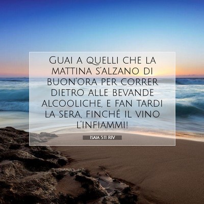 Isaia 5:11 RIV Immagine del Versetto della Bibbia