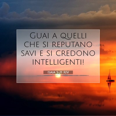 Isaia 5:21 RIV Immagine del Versetto della Bibbia