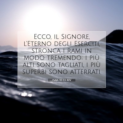Isaia 10:33 Versetto della Bibbia Spiegato