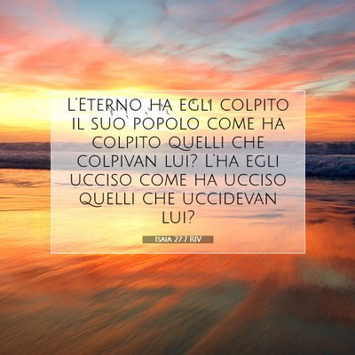 Isaia 27:7 Versetto della Bibbia Spiegato