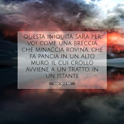 Isaia 30:13 RIV Immagine del Versetto della Bibbia