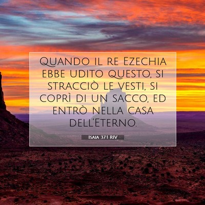 Isaia 37:1 RIV Immagine del Versetto della Bibbia