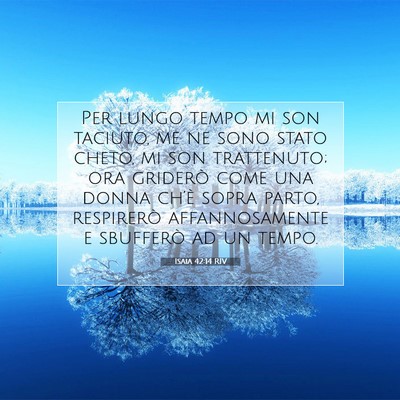 Isaia 42:14 Versetto della Bibbia Spiegato