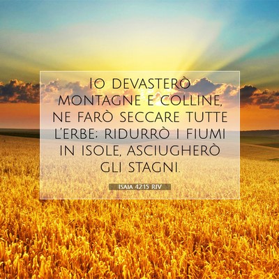 Isaia 42:15 Versetto della Bibbia Spiegato