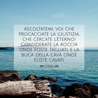 Isaia 51:1 RIV Immagine del Versetto della Bibbia