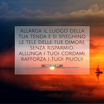Isaia 54:2 RIV Immagine del Versetto della Bibbia