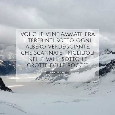 Isaia 57:5 Versetto della Bibbia Spiegato