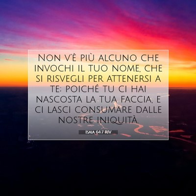 Isaia 64:7 RIV Immagine del Versetto della Bibbia
