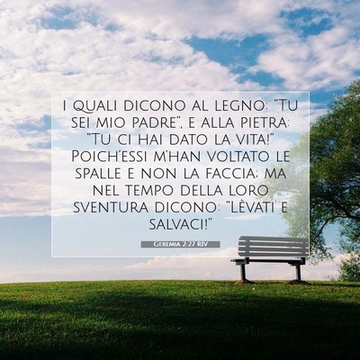 Geremia 2:27 Versetto della Bibbia Spiegato