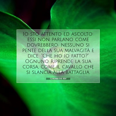 Geremia 8:6 Versetto della Bibbia Spiegato