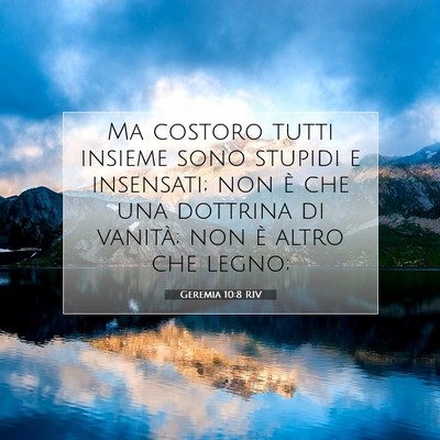 Geremia 10:8 Versetto della Bibbia Spiegato