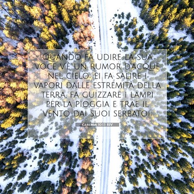 Geremia 10:13 Versetto della Bibbia Spiegato