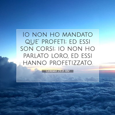 Geremia 23:21 RIV Immagine del Versetto della Bibbia