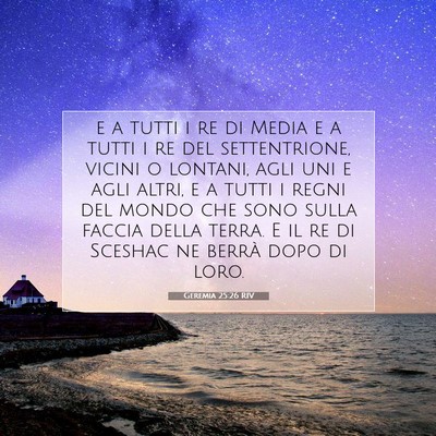 Geremia 25:26 Versetto della Bibbia Spiegato