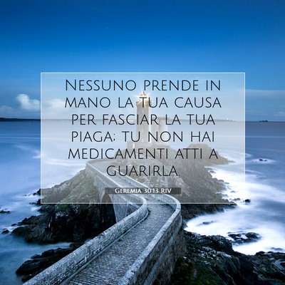 Geremia 30:13 Versetto della Bibbia Spiegato