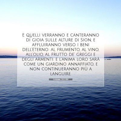 Geremia 31:12 RIV Immagine del Versetto della Bibbia