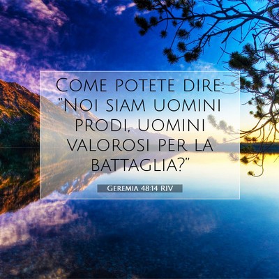 Geremia 48:14 Versetto della Bibbia Spiegato