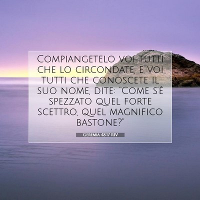 Geremia 48:17 Versetto della Bibbia Spiegato