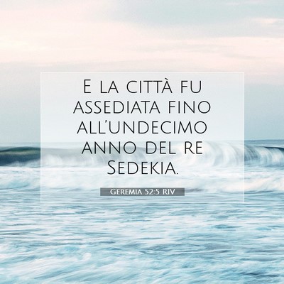 Geremia 52:5 RIV Immagine del Versetto della Bibbia