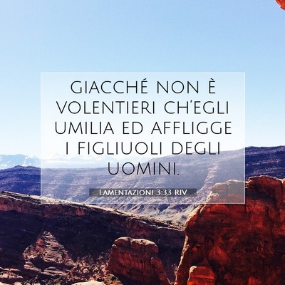 Lamentazioni 3:33 Versetto della Bibbia Spiegato