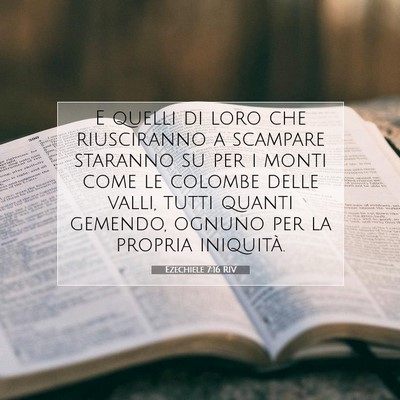 Ezechiele 7:16 RIV Immagine del Versetto della Bibbia