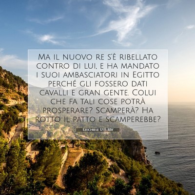 Ezechiele 17:15 RIV Immagine del Versetto della Bibbia