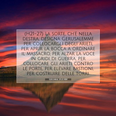 Ezechiele 21:22 RIV Immagine del Versetto della Bibbia