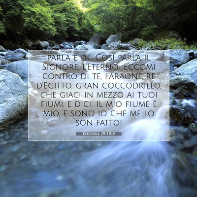 Ezechiele 29:3 RIV Immagine del Versetto della Bibbia