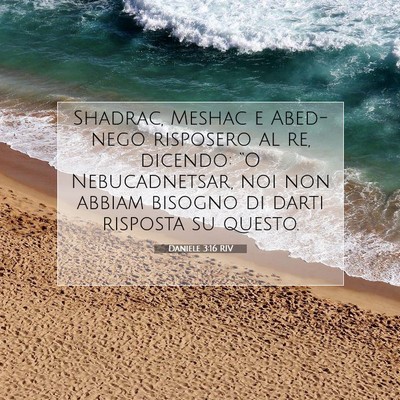 Daniele 3:16 Versetto della Bibbia Spiegato