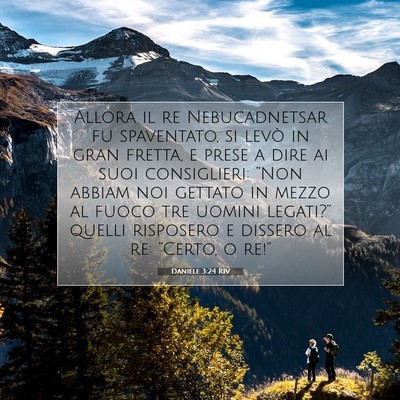 Daniele 3:24 Versetto della Bibbia Spiegato
