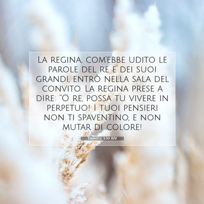 Daniele 5:10 Versetto della Bibbia Spiegato
