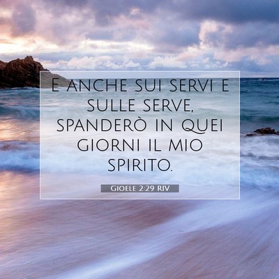 Gioele 2:29 RIV Immagine del Versetto della Bibbia