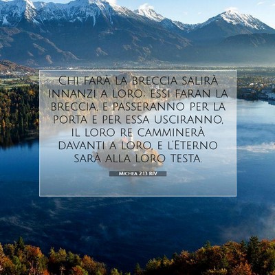 Michea 2:13 RIV Immagine del Versetto della Bibbia