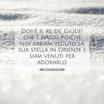 Matteo 2:2 Versetto della Bibbia Spiegato