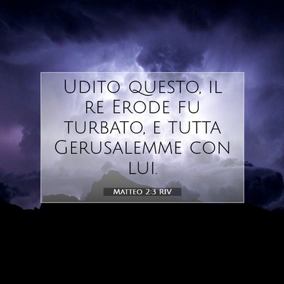 Matteo 2:3 RIV Immagine del Versetto della Bibbia