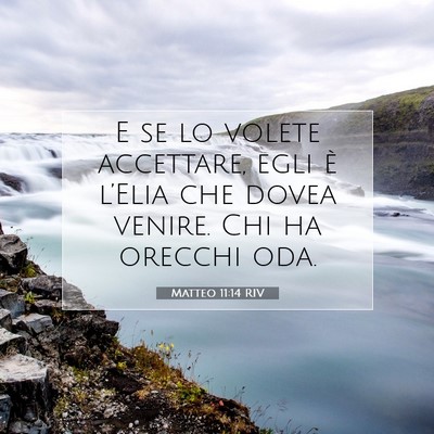 Matteo 11:14 Versetto della Bibbia Spiegato