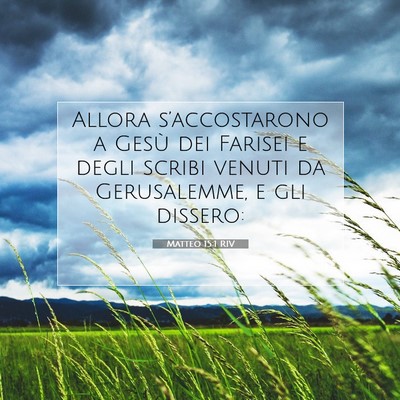 Matteo 15:1 Versetto della Bibbia Spiegato