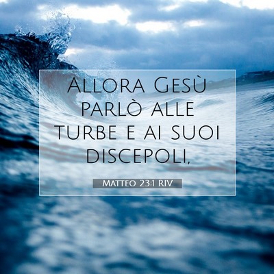 Matteo 23:1 RIV Immagine del Versetto della Bibbia