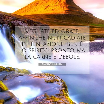 Matteo 26:41 Versetto della Bibbia Spiegato