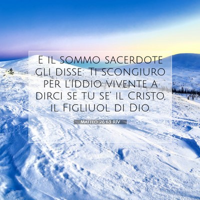 Matteo 26:63 Versetto della Bibbia Spiegato