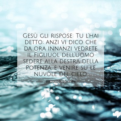 Matteo 26:64 Versetto della Bibbia Spiegato