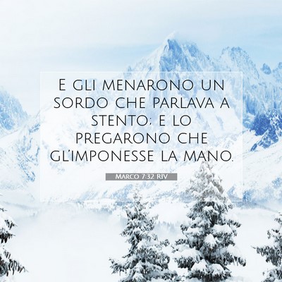 Marco 7:32 Versetto della Bibbia Spiegato