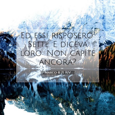 Marco 8:21 Versetto della Bibbia Spiegato