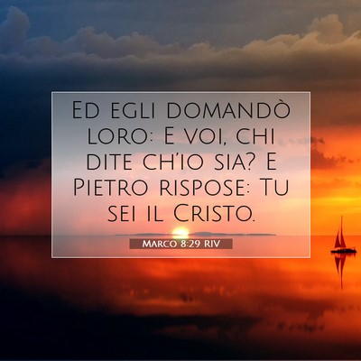 Marco 8:29 Versetto della Bibbia Spiegato