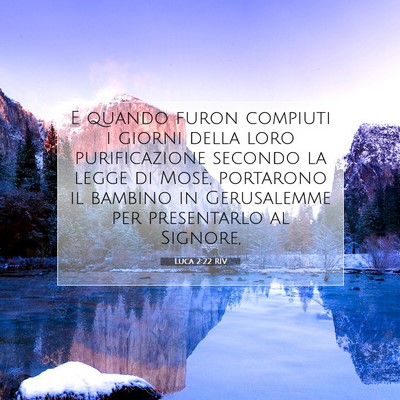 Luca 2:22 RIV Immagine del Versetto della Bibbia